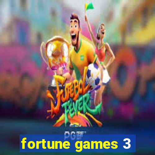 fortune games 3